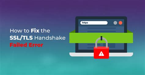 Server Hello. . Connection failed because of a tls handshake error contact your it administrator